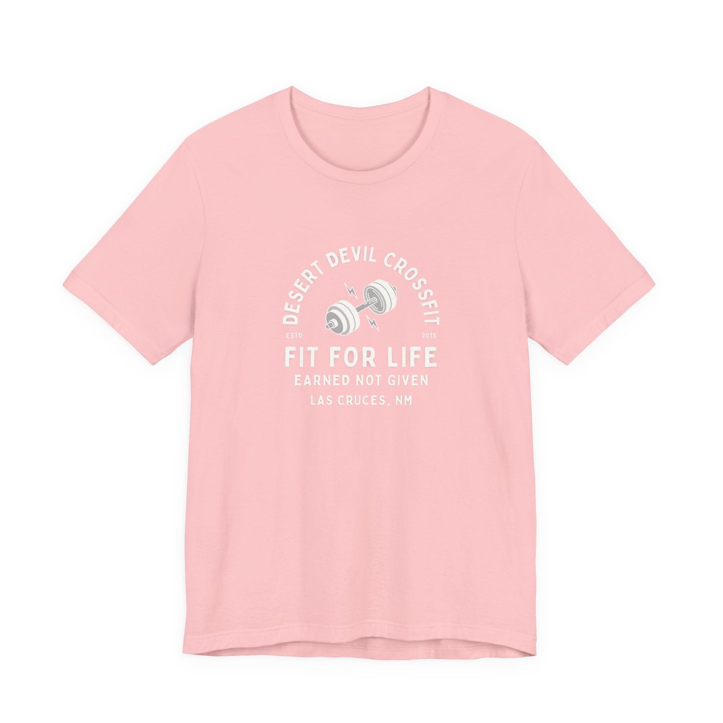 Fit For Life- Earned Not Given Tee