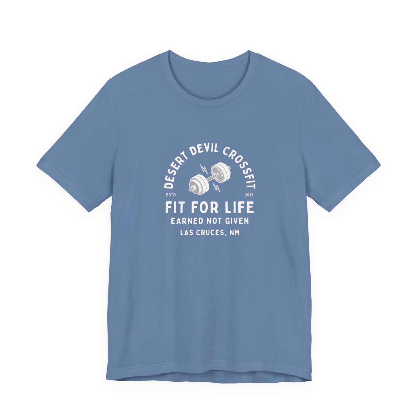 Fit For Life- Earned Not Given Tee
