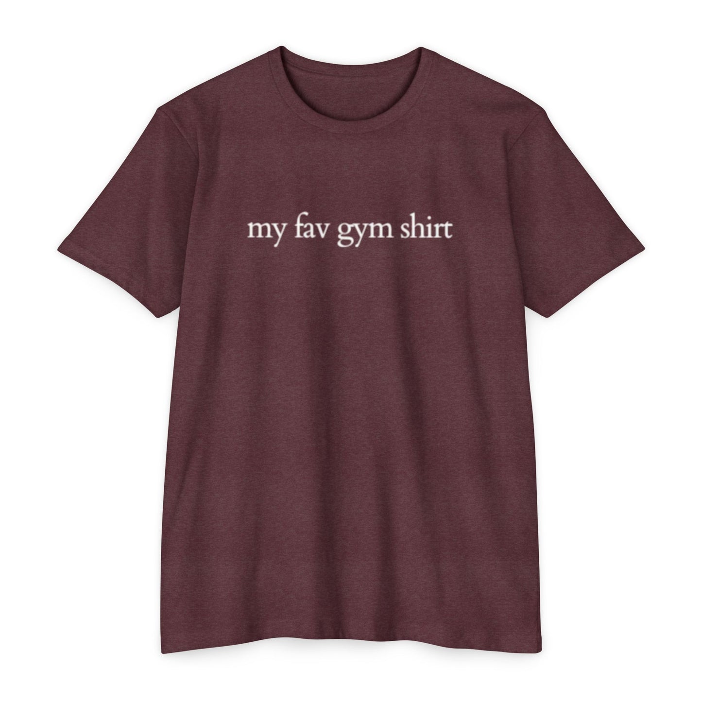 My Fav Gym Shirt