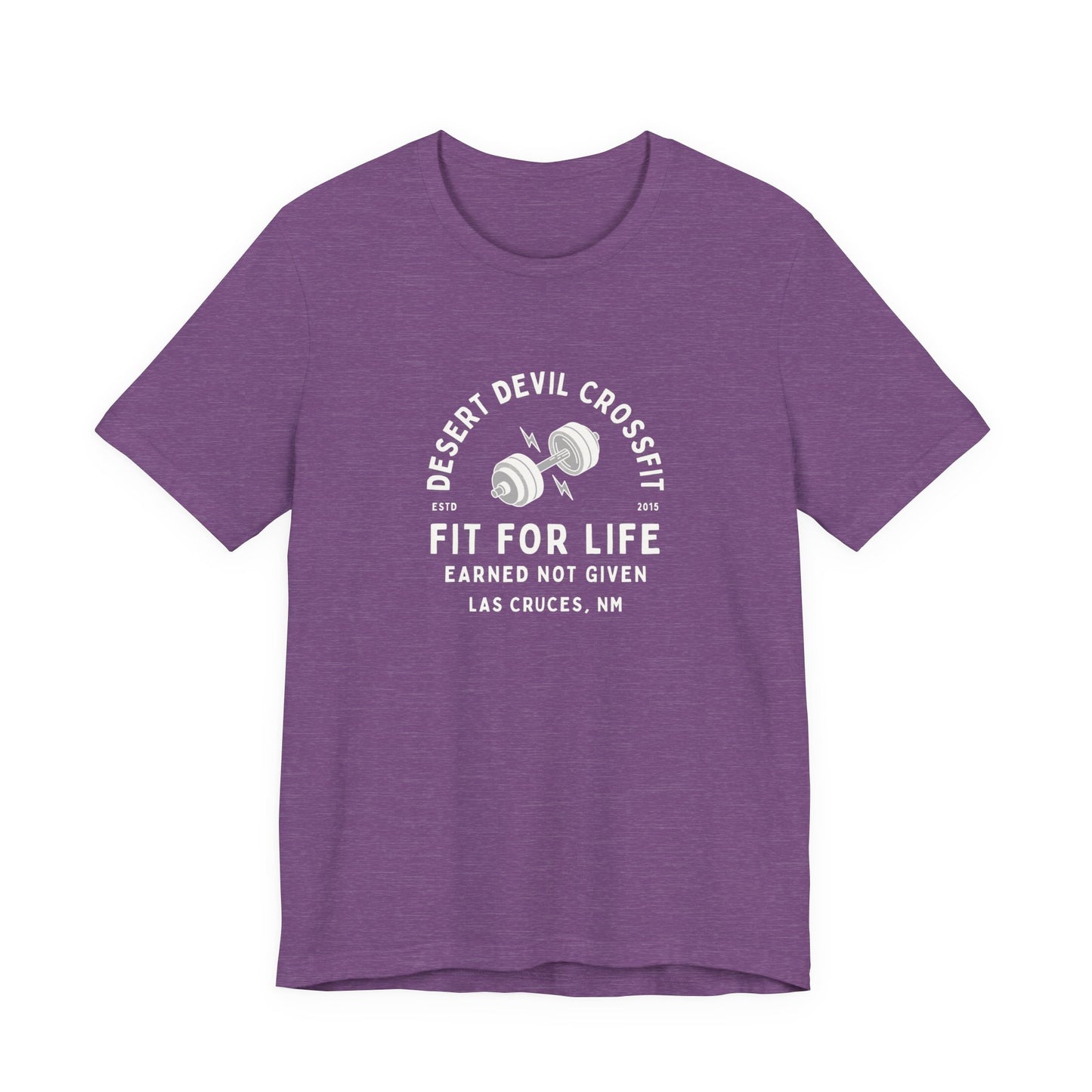 Fit For Life- Earned Not Given Tee